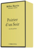 Miller Harris Poirier D'un Soir